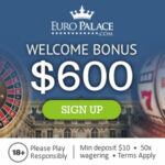 euro palace casino get $600 welcome bonus