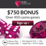 ruby fortune casino get $750 welcome bonus